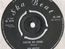 Ken Booth You're No Good/The Soulettes Don't Care What  UK 1966 Ska Beat JB.248