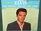 Elvis Presley 447-0652 Milky White Way 45 W/ Sleeve MIN