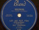 RAY JOHNSON JOHNNY MOORE r&b 78 BLEND 106 HEAR  
