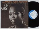 BIG JOHN PATTON Oh Baby BLUE NOTE 4192 LP SHRINK NY USA