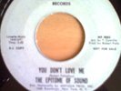 Rare NORTHERN PRESSING-EPITOME OF SOUND-YOU DONT LOVE M