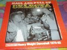 Haul And Pull Up Selecta (Heavy Weight Dancehall 1979-1