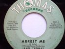 NORTHERN 45-JAMO THOMAS-ARREST ME /JAMO'S SOUL