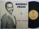 GNONNAS PEDRO sweet combine AFROBEAT FUNK LATIN ?
