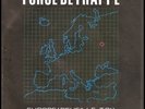 FORCE DE FRAPPE Europe VERY RARE 7 FRENCH MINIMAL