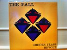The Fall Middle Class Revolt