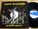 MURAT KEMALOGLU Superb TURKISH Psych Prog LP POKORA 