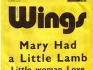 PAUL MC CARTNEY & WINGS (BEATLES)  MARY HAD A LITTLE LAMB- UNIQUE YUGOSLAVIAN 7