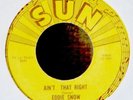 Blues 45-Eddie Snow-Ain't That Right-Sun 226-ORIGINAL-N