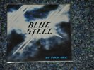 BLUE STEEL - By Your Side Single  PRIVATE Metal