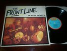 BLACK ROOTS-THE FRONT LINE-VERY FIRST PRESS ON B.B.C.RE