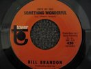 BILL BRANDON RAINBOW ROAD RARE 60’s NORTHERN SOUL 45 NM