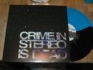 Crime In Stereo Is Dead /100 OOP rare daylight milhouse