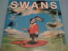SWANS WHITE LIGHT FROM THE MOUTH OF INFINITY RARE 2XLP 