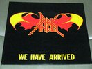 Dark Angel We Have Arrived  AXE KILLER 7006   M-  423