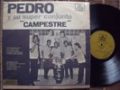 PEDRO Y SU SUPER CONJUNTO CAMPESTRE -RAREZAS DE PEDRO-