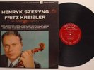 HENRYK SZERYNG/Charles Reiner-FRITZ KREISLER - Mercury