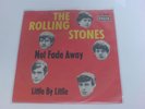 Rolling Stones ´7 Not fade away / Little by little DL 2