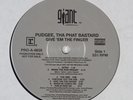 PUDGEE THA PHAT BASTARD Give Em The Finger GIANT LP