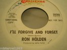 Northern Soul  RON HOLDEN -  I ' ll Forgive And Forget   CHALLENGE  Promo