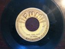 Rare US SP single CARL PERKINS - Gone Gone Gone - SUN 2