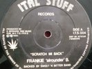 FRANKIE B Scratch Mi Back on ITAL STUFF 12