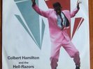 COLBERT HAMILTON AND THE HELL-RAZORS: LONG BLACK SHINY 