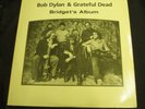 Bob Dylan Grateful Dead Bridget's Album RARE LIVE 2 LP 