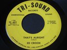Ed Crook   That's Alright   Tri-Sound   Detroit   north