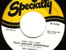 KILLER 50s R&B 45 ROY MONTRELL THAT MELLOW SAXOPHONE / OOH---WOW SPECIALTY VG++