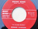 RONNIE DAWSON 45 Rockin' Bones  1959 ROCKABILLY VG++  R
