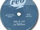 The MONOTONES Rock'N Roll 78 RPM Record. Book of Love. 