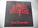 IMPALED NAZARENE Goat Perversion 7