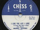 HEAR - Rare Blues 78 - Muddy Waters - I Live The Life I Love - Chess #1680