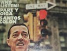 STOP AND LISTEN  PARE Y OIGA SANTOS COLON / TICO REC /