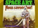 SPACE ART Nous savons tout COSMIC DISCO MAXI 45T FR * Hear