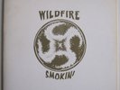 WILDFIRE Smokin' Rare OR Records RI of Private 70s Heavy Psych Hard Rock Classic