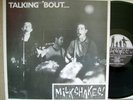 THE MILKSHAKES Talking 'Bout... ORIGINAL uk 1981 LP milkshakes BILLY CHILDISH