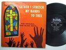 Black Gospel LP THE FIVE BLIND BOYS Father I Stretch My Hands To Thee on Peacock