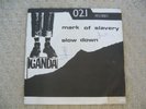 IGANDA Mark of Slavery / Slow Down 021 records late 70's Birmingham Roots signed