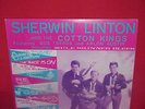 Sherwin Linton And The Cotton Kings Vintage 