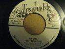 THE TECHNIQUES - LOVE IS NOT A GAMBLE / MY GIRL.TREASURE ISLE
