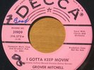 Grover Mitchell - I Gotta Keep Movin' - Decca 31909-Northern Soul Promo- VG++
