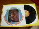MISSISSIPPI JOHN HURT,THE IMMORTAL LP USA MINT UNPLAYED STILL ORIGINAL  SHRINK