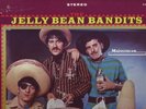 THE JELLY BEAN BANDITS 1967 Mainstream clean orig psych