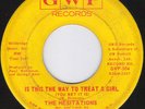 THE HESITATIONS Is This The Way To Treat NORTHERN SOUL 45 on GWP 504