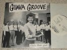 GUAVA GROOVE - WHO'S THAT GIRL - NZ 80'S POP/SKA  BAND 45 EP WITH PIC SLEEVE