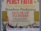 PERCY FAITH, House oF Flowers, Broadway. 1950s COL Mono Vinyl LP. NM (+) NOS