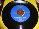 Eddy Eddie Dugosh Eddy & Ah-Ha Playboys 45 Sarg Strange Kinda Feeling doug sahm