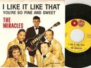 The MIRACLES . . Soul R&B 45 Picture Sleeve  . . I Like It Like That . EXCELLENT